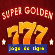 jogo do tigre plataforma nova